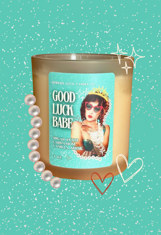 "Good Luck Babe" Candle - 7 oz